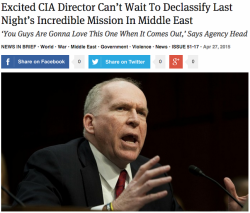 theonion:  Excited CIA Director Can’t Wait