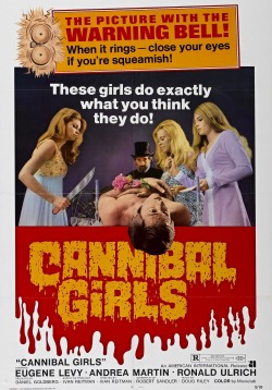 Cannibal girls, 1973.