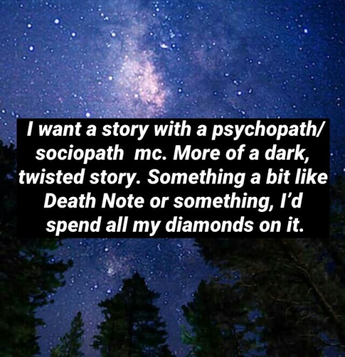 playchoicesconfessions:Sent by anonymous‘I want a story with a psychopath/sociopath mc. More of a da