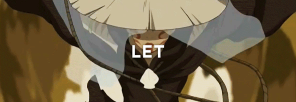 partyinthenunnery: If you want to be a bender, you have to let go of fear