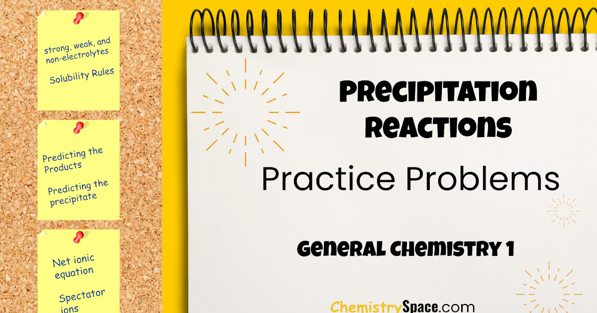 Precipitation Reactions • Practices Problems