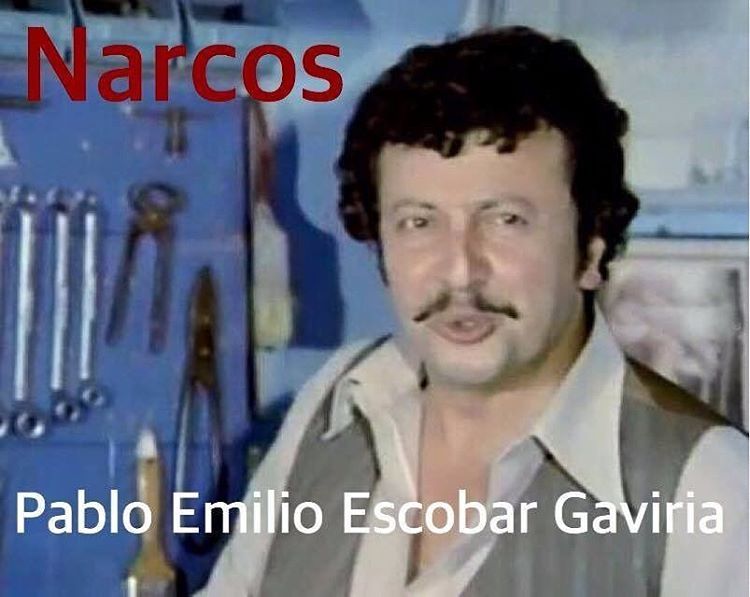 Narcos
Pablo Emilio Escobar Gaviria