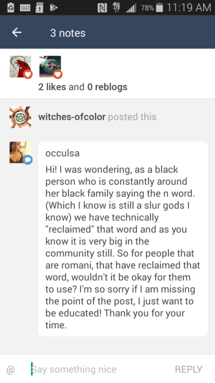 witches-ofcolor: I don’t speak for the Romani people, but I think it’s fine for them to say, especia