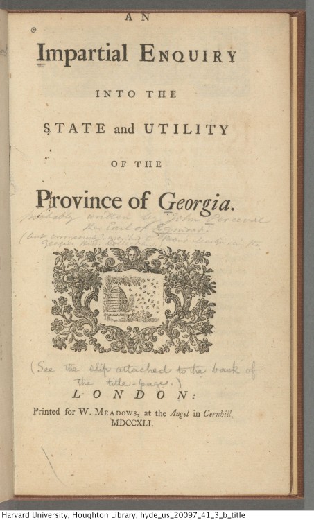 Martyn, Benjamin, 1699-1763. An impartial enquiry into the state and utility of the province of Geor