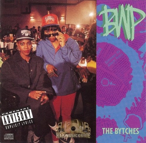 BWP (Bytches With Problems) - The Bytches (1991)