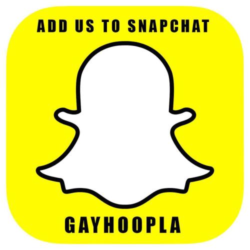 ADD US TO SNAPCHAT - - @GAYHOOPLA @GAYHOOPLA - - #gaydms #snapgay #gay #snapchatgay #directgay #dmga