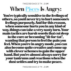 zodiaccity:  Zodiac Files: When Pisces Is Angry.