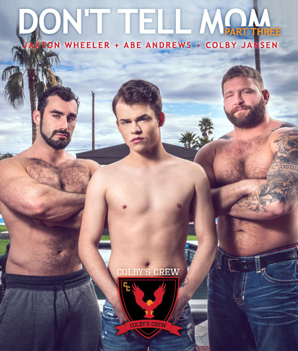thceleb:    Colby Jansen and Jaxton Wheeler Fuck Abe Andrews in ‘Don’t Tell Mom’