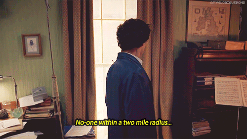 amygloriouspond:   ∞ Scenes of Sherlock  No-one within a two mile radius’ll sell