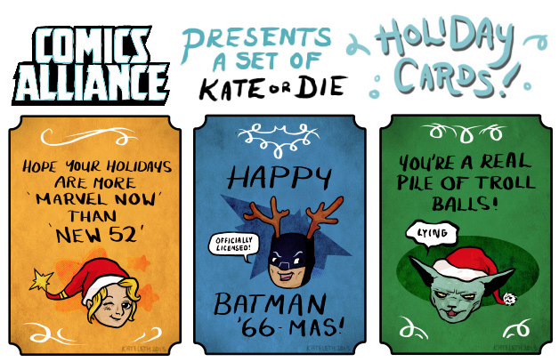 kateordie:
“ Instead of a comic this week, I made some holiday cards for you to use! Click through to see the rest! I’m especially proud of the Sex Criminals one.
(And, if you want slightly larger versions for printing, click here!)
”