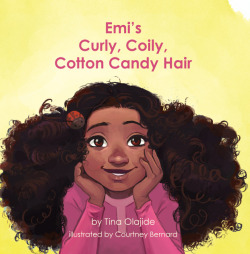 superheroesincolor:  Emi’s Curly Coily, Cotton Candy Hair (2014)  “Emi is a creative 7-year-old girl with a BIG imagination. In this story Emi shares a positive message about her Curly, Coily, Cotton Candy Hair and what she likes most about it. The