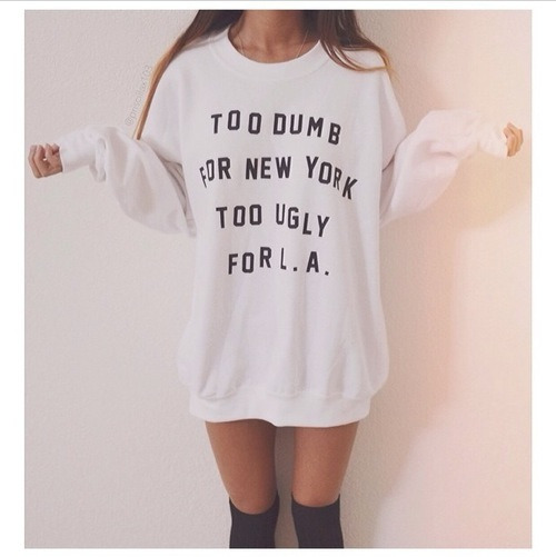 Funny sweatshirt