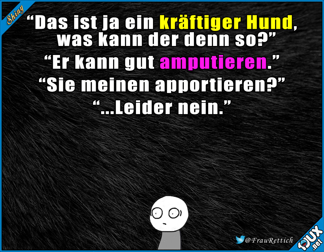 Lustige Sprüche — Herrlich diese Stille...