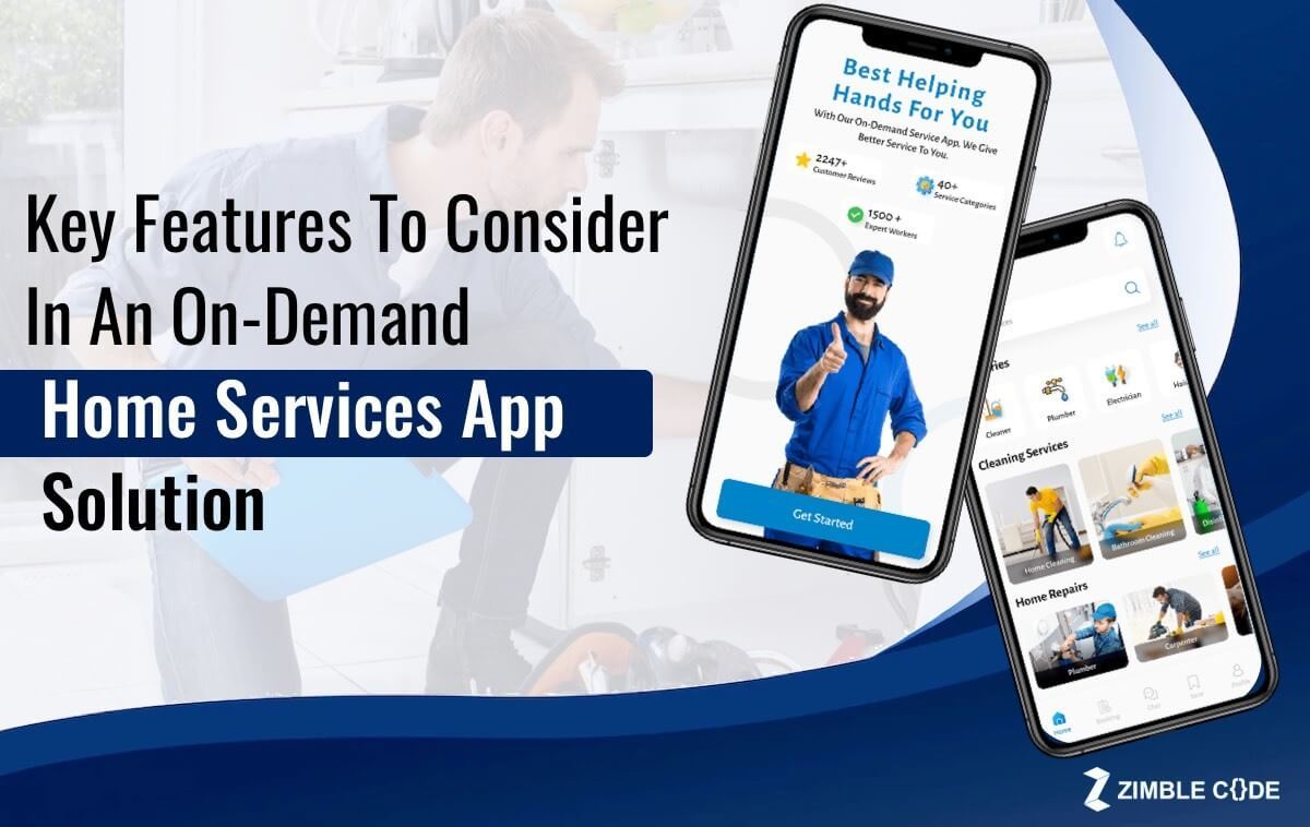 Key Features To Consider In An On-Demand Home Services App Solution
