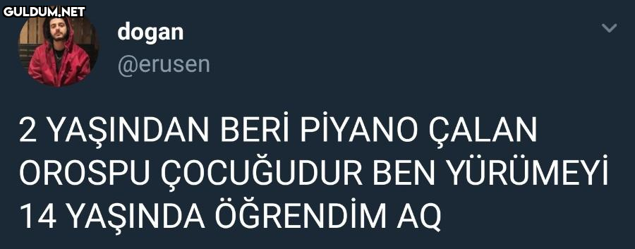 dogan @erusen 2 YAŞINDAN...