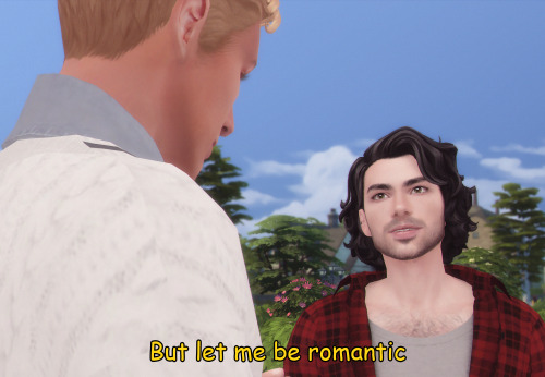 Amber: What is it?Aidan: I sign of my eternal love.Amber: This flower will wither in two days.Aidan: