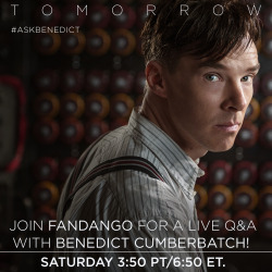 theimitationgameofficial:  Join Fandango and The Imitation Game star Benedict Cumberbatch for a LIVE Q&amp;A tomorrow at 3:50 PT/6:50 ET! Tweet your questions with #AskBenedict.