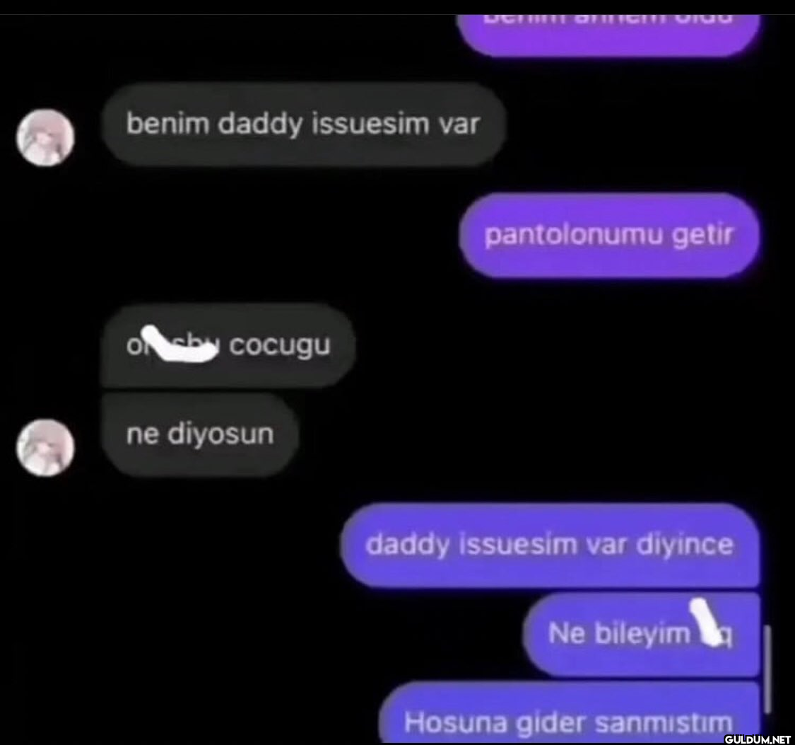 günaydın  benim daddy...