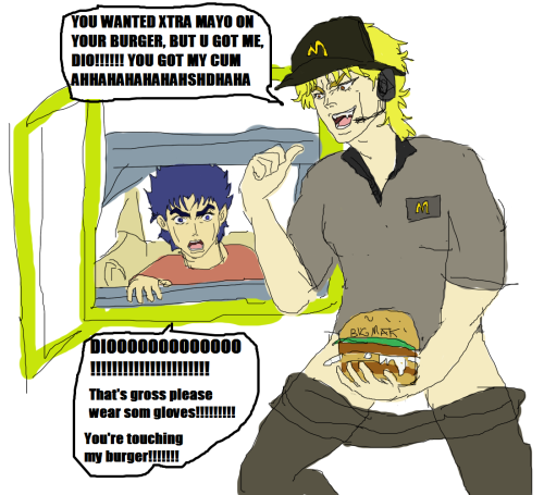 bastardfact:I heard someone wanted Dio to fuck a cheeseburgerWell, here you go asshole  Wow I forgot I made this 