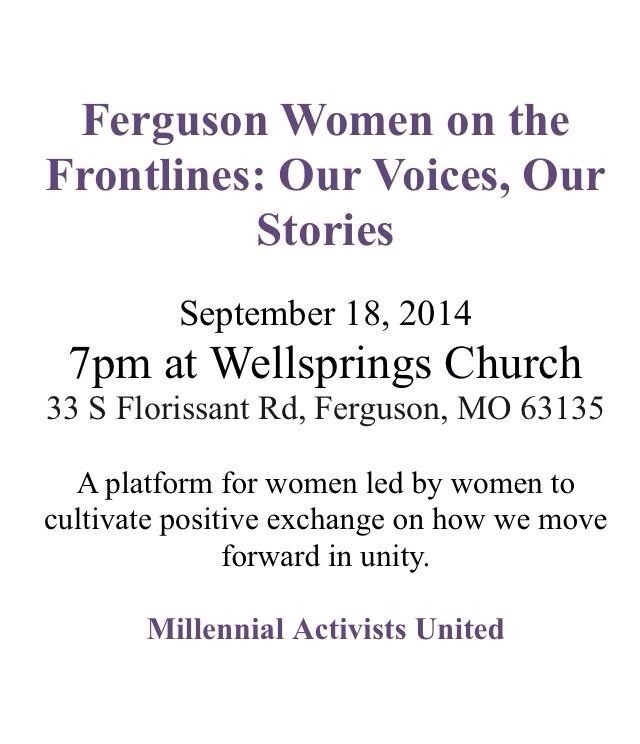 black-culture:  Tonight in Ferguson.  Ferguson Women on the Frontlines: Our Voices,