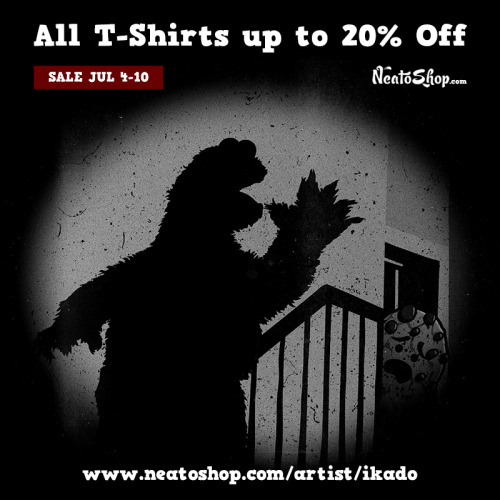 Happy 4th of July!Just a friendly reminder, all T-shirts are on sale in my Neatoshop store for a wee