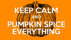 halloweenmagick:  Pumpkin spice everything.