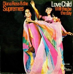 The Supremes - Love Child (45 RPM - 1968)