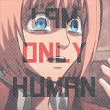 kuwayukis:  I could use a hand sometimesI am only human 