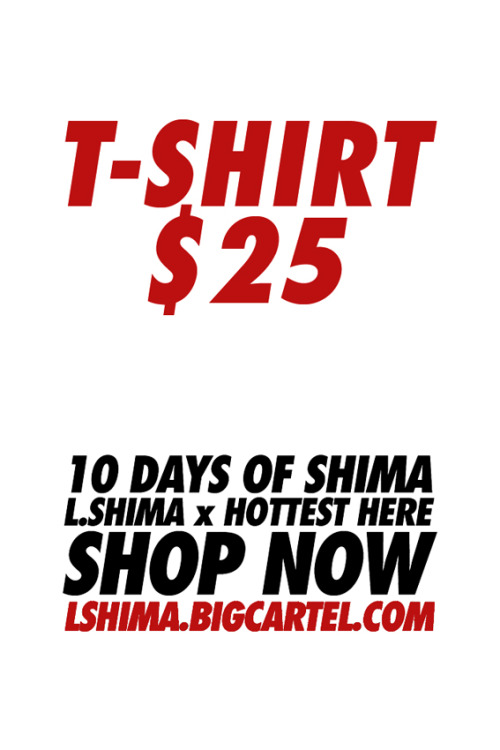 lshima:  10 Days of Shima | August 12th-21st L.Shima Mens V-Neck T-ShirtSizes: M - XLPrinted on black Bella+Canvas tee 100% cotton *Size S fits just right on ladies! —SOLD OUT PURCHASE.Shipping and Handling included at checkout. Model: Tierra Love