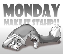 kinkywolftime:  How I feel about Mondays!