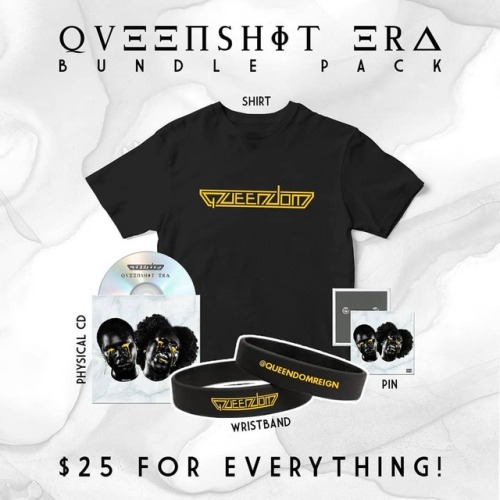 #QUEENSHITERA is out now and have $25 bundle packets!!!They include a Queendom T-shirt, “QUE