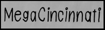 Mega Cincinnati, a webcomic.