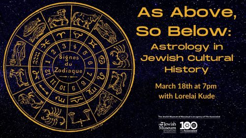  Join us Thursday evening for a look at #Astrology in Jewish Cultural History with Lorelai Kude! #Fr