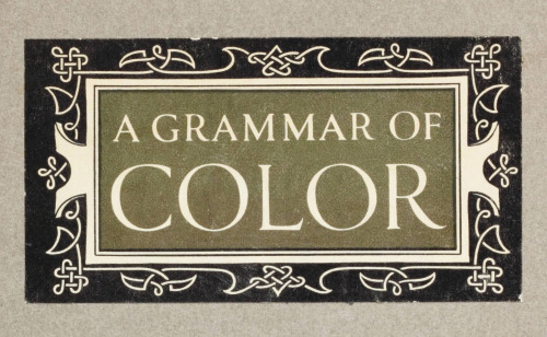 Thomas Maitland Cleland, A Grammar of Color, 1921. The Strathmore paper company, USA. The complete b