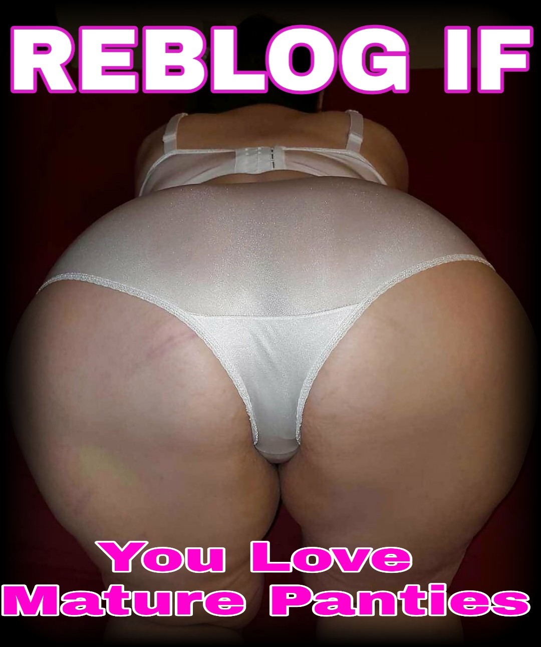 pantygazer: I do love me a Mature, big, phat, sexy and fine ass !!