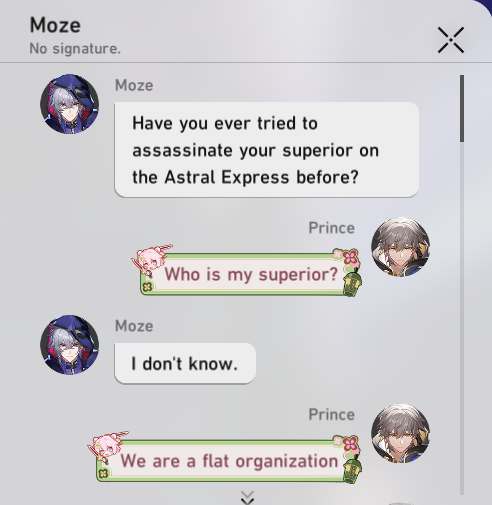 Moze: Have You Ever Tried To Assassinate Your Superior On The Astral Express Before?Trailblazer: Who