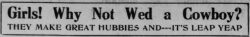 sapphic-agent-4: yesterdaysprint:   Evansville Press, Indiana, February 5, 1912 it’s a leap yeap  