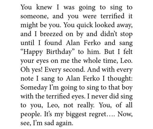 Funny thing—I was so busy crying for everything else, Inever cried for myself. Now I cry for me. For