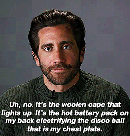 gyllenhaalgifs:What part of the costume most made you most feel like Mysterio?
