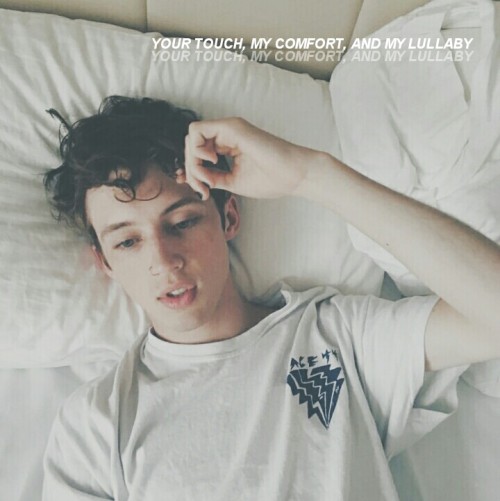 troyes-armpit: Ease // Troye Sivan ft. Broods