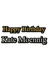  Happy Birthday Katherine Sian Moennig ! 