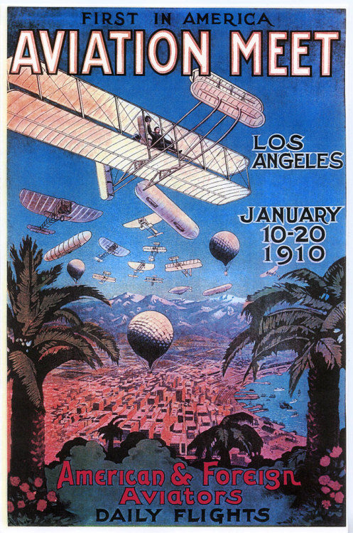 Aviation Meet, Los Angeles, Jan. 1910 by Halloween HJB flic.kr/p/2k4TpRh