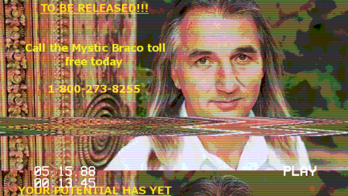 YOUR POTENTIAL HAS YET TO BE RELEASED!!!Braco loves you