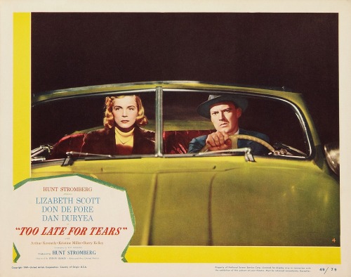 Too Late for Tears (1949) Byron HaskinJune 8th 2021
