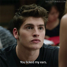 saii79:“I lick plenty of ears. It was a joke. I’m funny like that.”