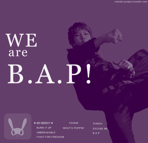 matoki-project:  B.A.P | 2012 – Mid 2014 | Songs + Styles 