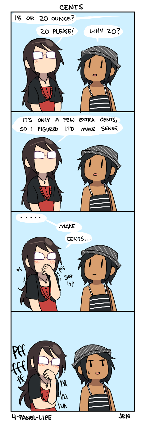 4-panel-life:  I’m really funny by the way