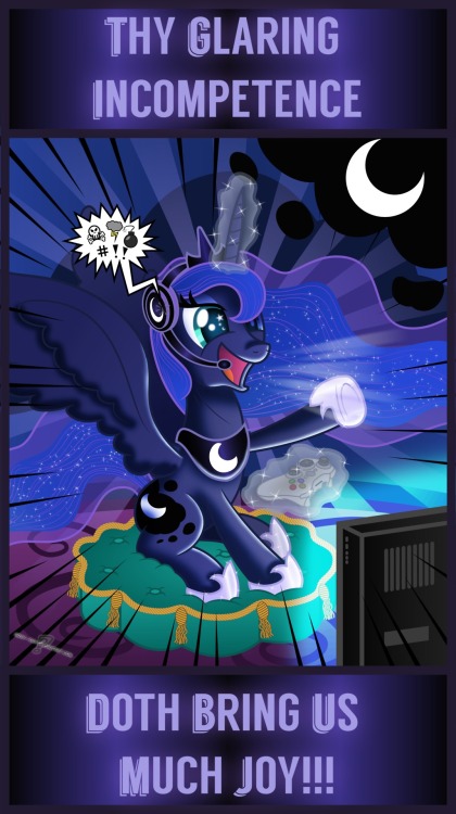 vixyhoovesmod:  lightyami555:  Glaring Incompetence by *Gray—Day  Me when I snowball the other team in league  (usually dosen’t happen XD )  Luna is best smack-talker. :U