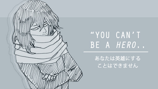 dazaiosamu:  #bnhaweek  || day 6:  words↳ “ You can’t be a hero with just