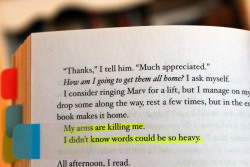 trinareadsbooks:  Sammyandherbooks Book Photo ChallengeDay 16: Quote &ldquo;My arms are killing me. I didn’t know words could be so heavy.” — Markus Zusak, I am the Messenger 